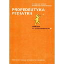 Propedeutyka pediatrii 
Podręcznik dla studentów medycyny