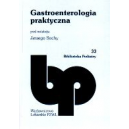 Gastroenterologia praktyczna