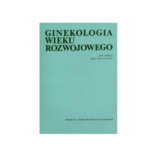 Ginekologia wieku rozwojowego