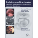 Endoskopowa chirurgia zatok Anatomia, trójwymiarowa rekonstrukcja i technika chirurgiczna