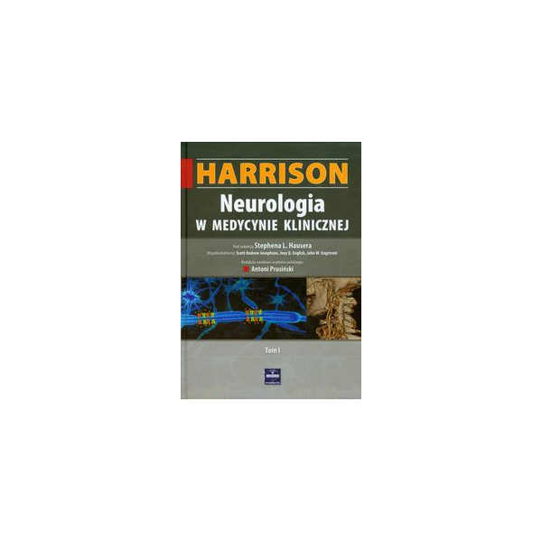 Harrison. Neurologia w medycynie klinicznej t. 1