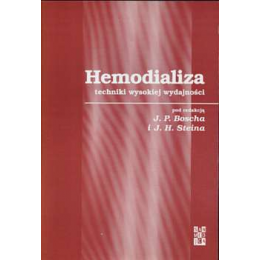 Hemodializa - techniki wysokiej wydajności