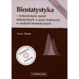 Biostatystyka - wykorzystanie metod statystycznych w pracy badawczej w naukach biomedycznych 
Wydanie na płycie CD