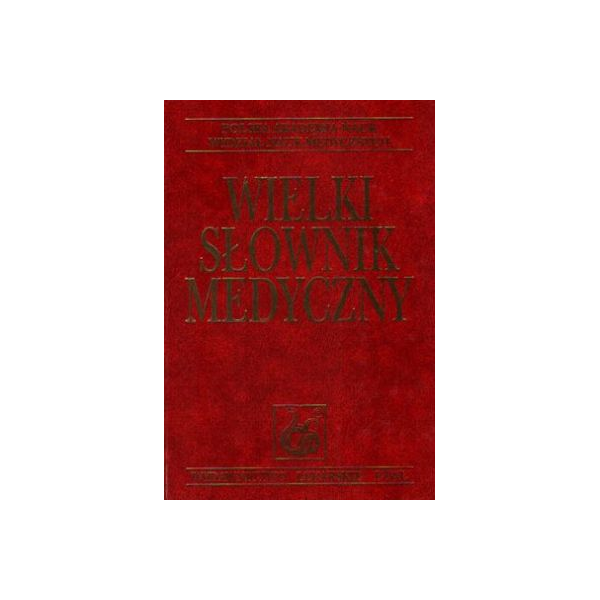 Wielki słownik medyczny Wielki słownik medyczny