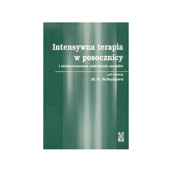 Intensywna terapia w posocznicy i wielosystemowym uszkodzeniu narządów