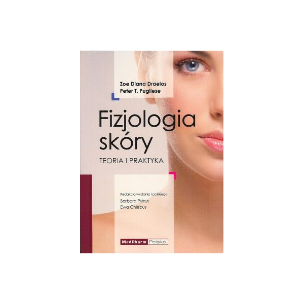 Fizjologia skóry Teoria i praktyka