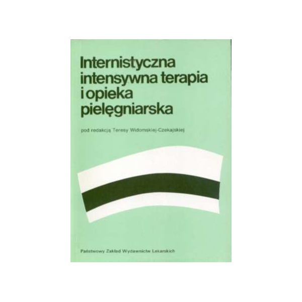 Internistyczna intensywna terapia i opieka pielęgniarska