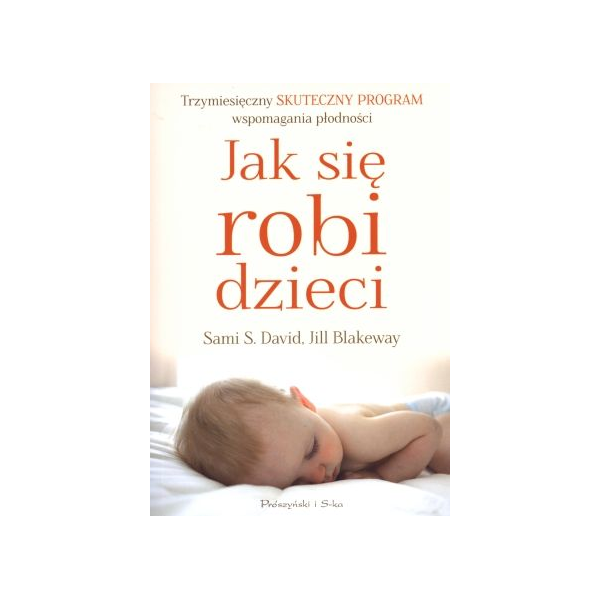 Jak się robi dzieci