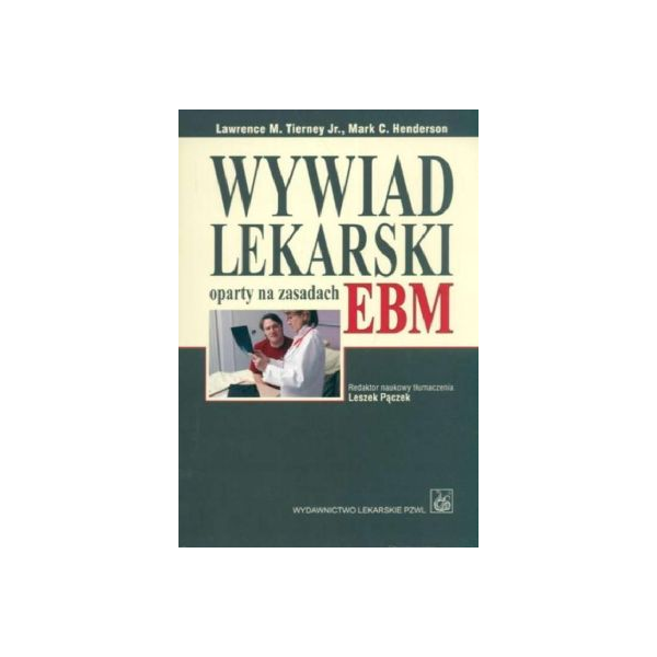 Wywiad lekarski oparty na zasadach EBM