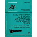 Farmakoterapia w chirurgii, anestezjologii i intensywnej terapii