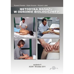 Metodyka masażu w odnowie biologicznej