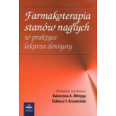 Farmakoterapia stanów nagłych w praktyce lekarza dentysty