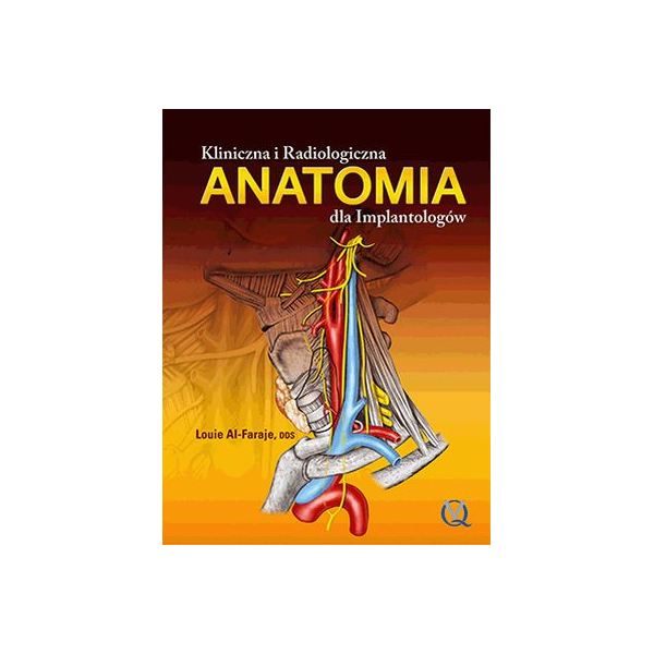 Kliniczna i radiologiczna anatomia dla implantologów