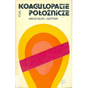 Koagulopatie położnicze