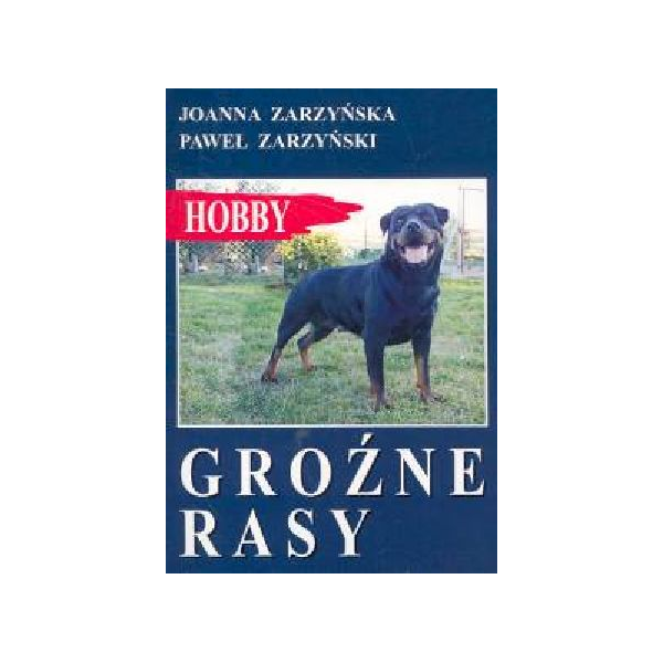 Groźne rasy