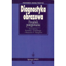 Diagnostyka obrazowa 
Poradnik postępowania