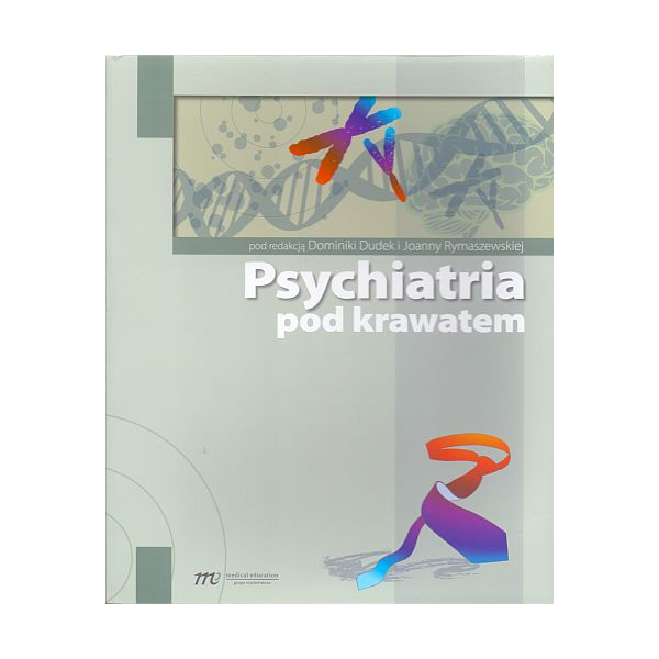 Psychiatria pod krawatem