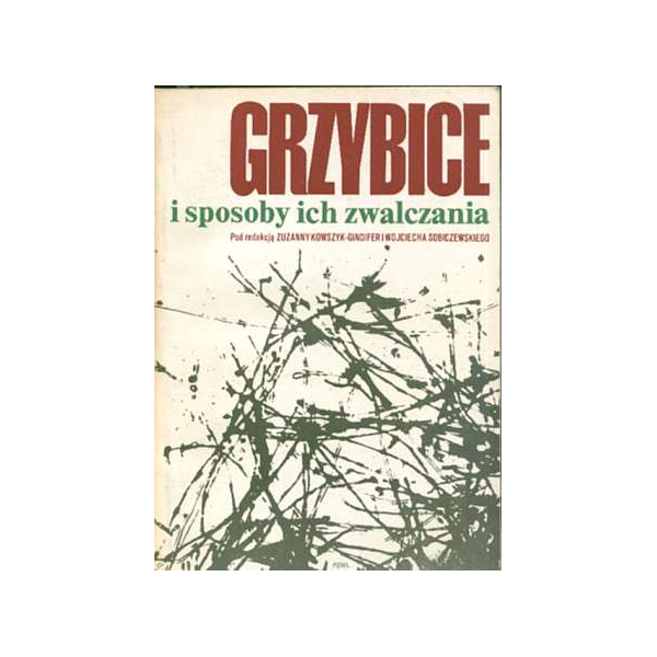 Grzybice i sposoby ich zwalczania