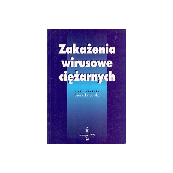 Zakażenia wirusowe ciężarnych