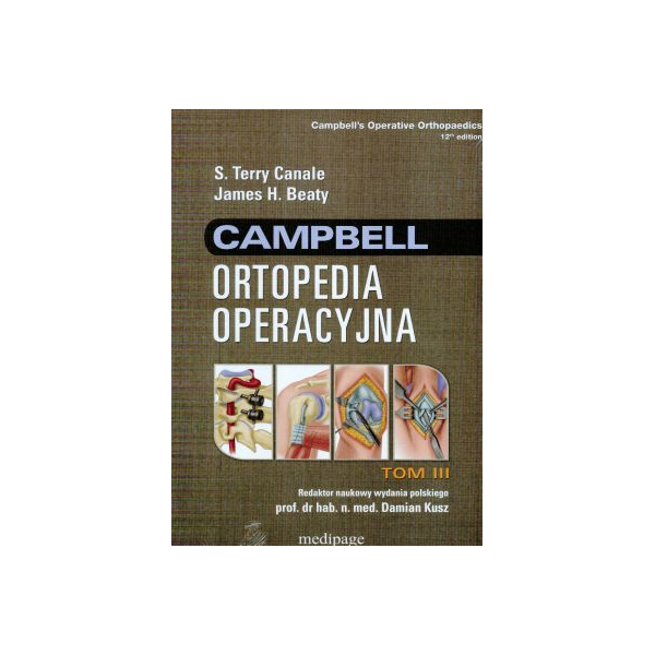 Ortopedia operacyjna Campbell t. 3