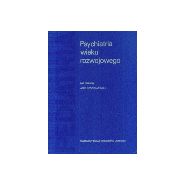 Psychiatria wieku rozwojowego