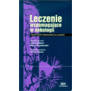 Leczenie wspomagające w onkologii Praktyczny przewodnik dla lekarzy