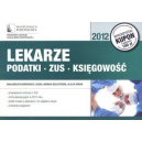 Lekarze Podatki ZUS Księgowość 2012