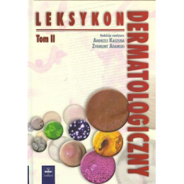 Leksykon dermatologiczny t. 1