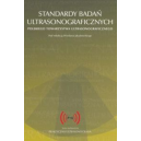 Standardy badań ultrasonograficznych Polskiego Towarzystwa Ultrasonograficznego