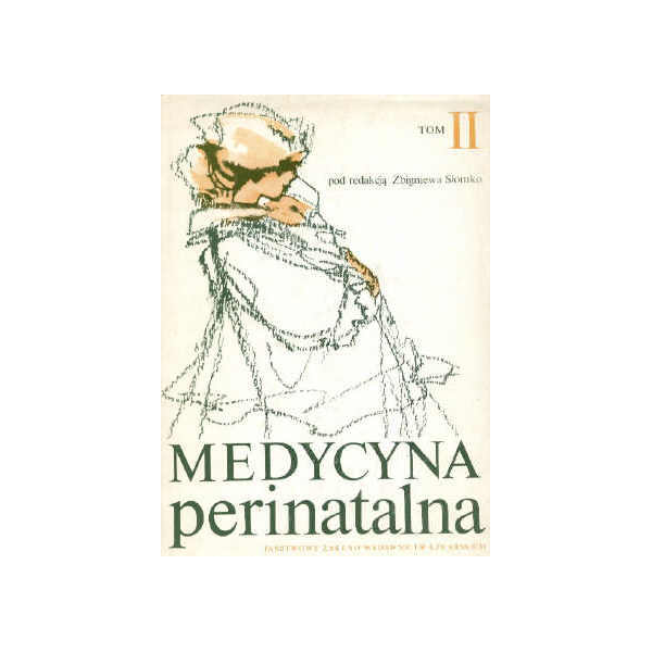 Medycyna perinatalna t. 1-2