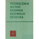 Podręcznik metod badania rozwoju dziecka