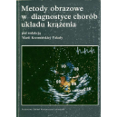 Metody obrazowe w diagnostyce chorób układu krążenia