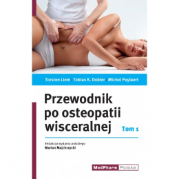 Przewodnik po osteopatii wisceralnej t.1