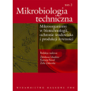 Mikrobiologia techniczna t. 2