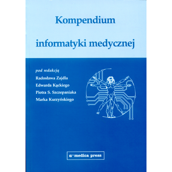 Kompendium informatyki medycznej