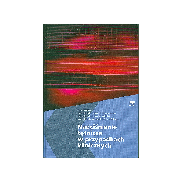 Nadciśnienie tętnicze w przypadkach klinicznych