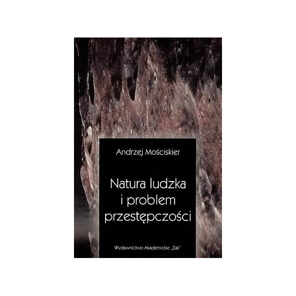 Natura ludzka i problem przestępczości