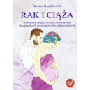 Rak i  ciąża
Współczesne poglądy na temat rozpoznawania i leczenia chorób nowotworowych u kobiet ciężarnych