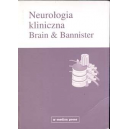 Neurologia kliniczna Brain & Bannister