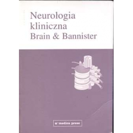 Neurologia kliniczna Brain & Bannister