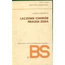 Leczenie chorób miazgi zęba