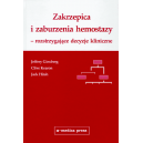 Zakrzepica i zaburzenia hemostazy
Rozstrzygające decyzje kliniczne