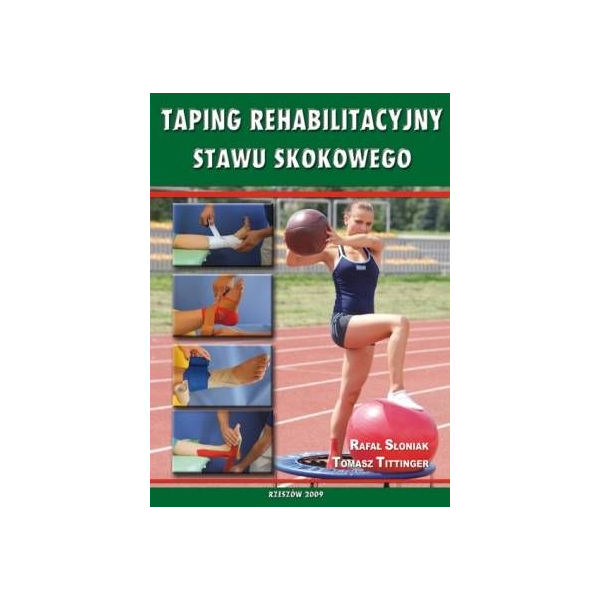 Taping rehabilitacyjny stawu skokowego