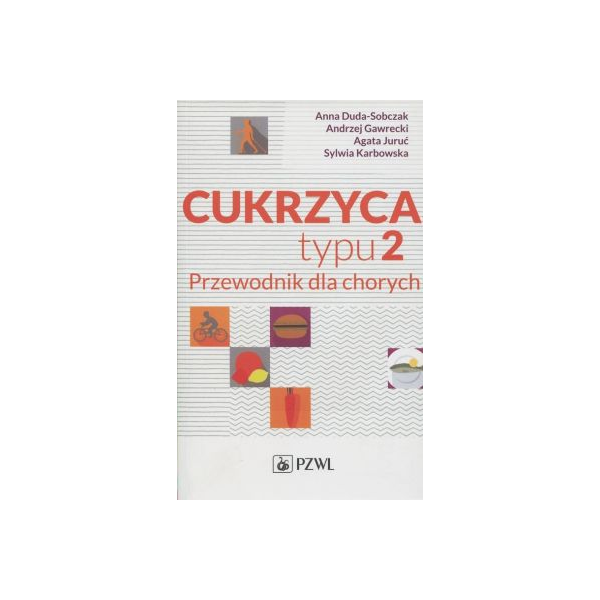 Cukrzyca typu 2 Przewodnik dla chorych