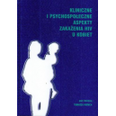 Kliniczne i psychospołeczne aspekty zakażenia HIV u kobiet