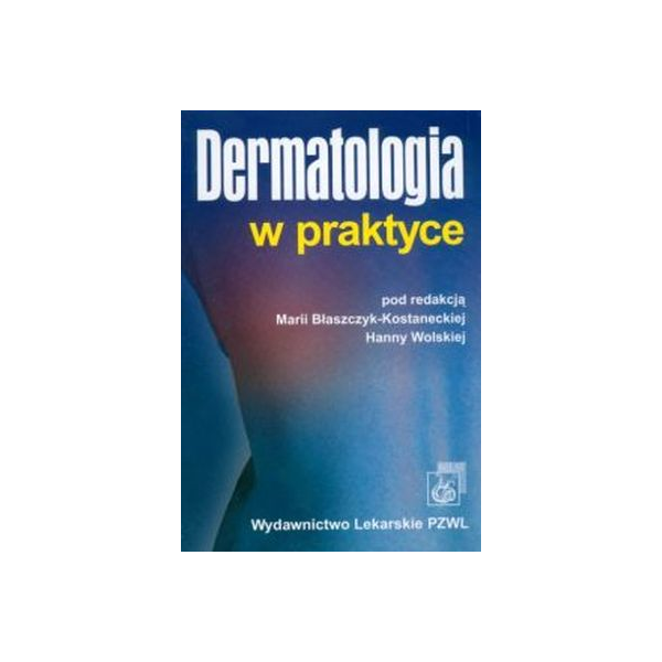 Dermatologia w praktyce