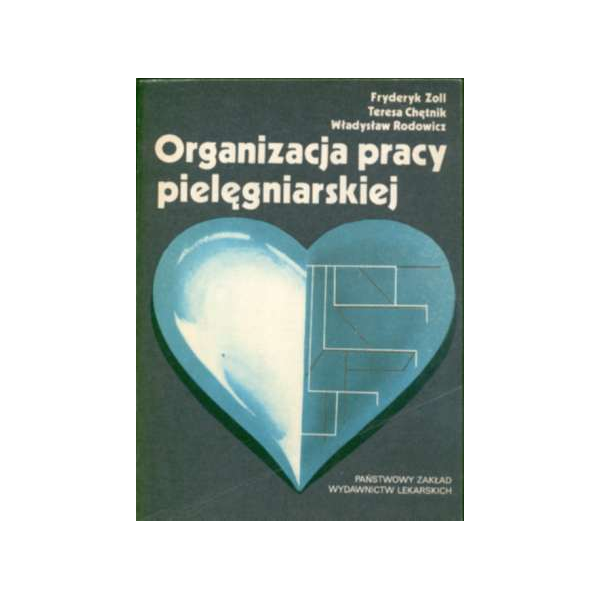 Organizacja pracy pielęgniarskiej Organizacja pracy pielęgniarskiej