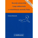 Rozwój niemowląt i jego zaburzenia a rehabilitacja metodą Vojty