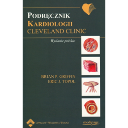 Podręcznik kardiologii Clevelenad Clinic