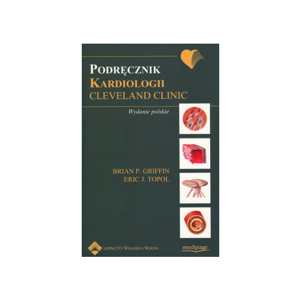 Podręcznik kardiologii Clevelenad Clinic